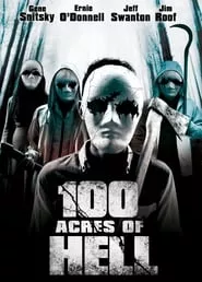 100 Acres of Hell (2019) 100 Acres of Hell (2019)