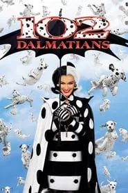 102 Dalmatians (2000) 102 Dalmatians (2000)