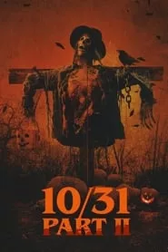 10/31 Part 2 (2019) 10/31 Part 2 (2019)