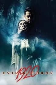 1920: Evil Returns (2012) 1920: Evil Returns (2012)