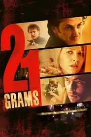 21 Grams (2003) 21 Grams (2003)