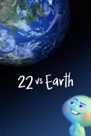 22 vs. Earth (2021) 22 vs. Earth (2021)