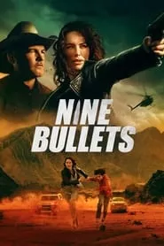 9 Bullets (2022) 9 Bullets (2022)