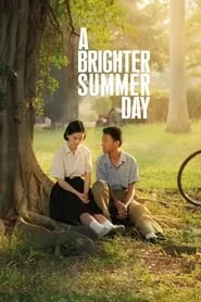 A Brighter Summer Day (1991) A Brighter Summer Day (1991)