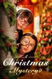 A Christmas Mystery (2022) A Christmas Mystery (2022)