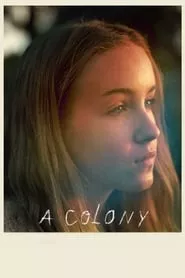 A Colony (2019) A Colony (2019)