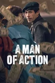 A Man of Action (2022) A Man of Action (2022)