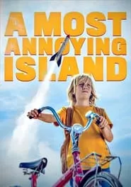 A Most Annoying Island (2019) A Most Annoying Island (2019)