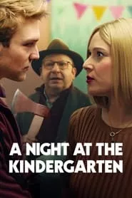 A Night at the Kindergarten (2022) A Night at the Kindergarten (2022)