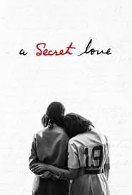 A Secret Love (2020) A Secret Love (2020)