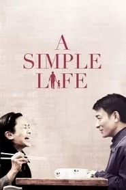 A Simple Life (2012) A Simple Life (2012)