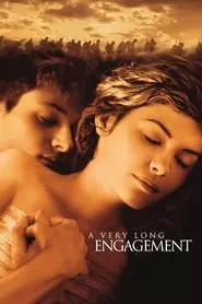 A Very Long Engagement (2004) A Very Long Engagement (2004)