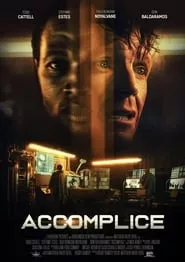 Accomplice (2018) Accomplice (2018)
