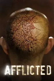 Afflicted (2014) Afflicted (2014)