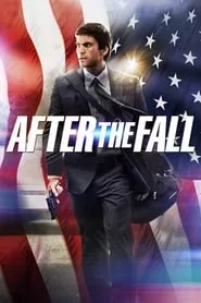 After the Fall (2014) After the Fall (2014)