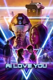AI Love You (2022) AI Love You (2022)