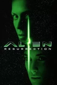 Alien Resurrection (1997) Alien Resurrection (1997)