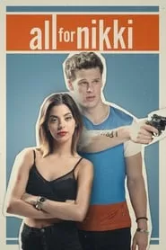 All for Nikki (2020) All for Nikki (2020)