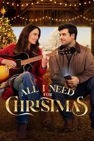 All I Need for Christmas (2024) All I Need for Christmas (2024)