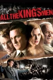 All the King’s Men (2006) All the King’s Men (2006)