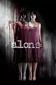 Alone (2007) Alone (2007)