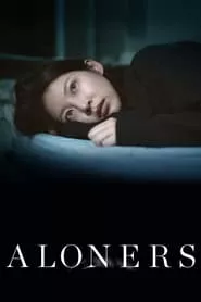 Aloners (2021) Aloners (2021)