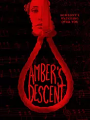 Amber’s Descent (2020) Amber’s Descent (2020)