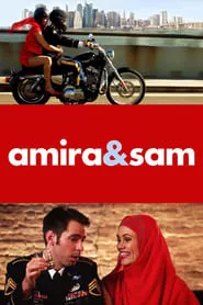 Amira & Sam (2014) Amira & Sam (2014)