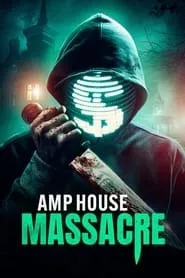 AMP House Massacre (2025) AMP House Massacre (2025)
