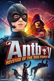 Antboy: Revenge of the Red Fury (2014) Antboy: Revenge of the Red Fury (2014)