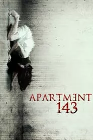 Apartment 143 (2011) Apartment 143 (2011)