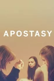 Apostasy (2017) Apostasy (2017)