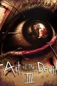 Art of the Devil 3 (2008) Art of the Devil 3 (2008)