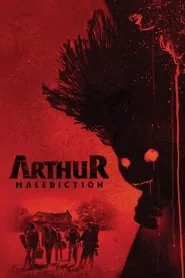 Arthur: Malediction (2022) Arthur: Malediction (2022)