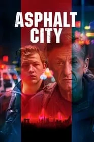 Asphalt City (2024) Asphalt City (2024)