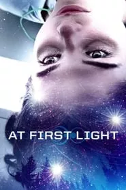 At First Light (2018) At First Light (2018)