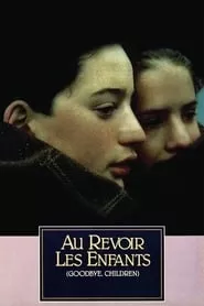 Au Revoir les Enfants (1987) Au Revoir les Enfants (1987)