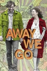 Away We Go (2009) Away We Go (2009)