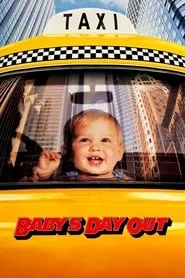 Baby’s Day Out (1994) Baby’s Day Out (1994)