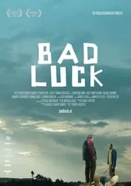 Bad Luck (2015) Bad Luck (2015)
