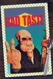 Bad Taste (1987) Bad Taste (1987)