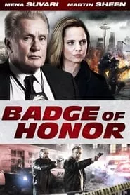 Badge of Honor (2015) Badge of Honor (2015)