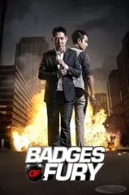 Badges of Fury (2013) Badges of Fury (2013)