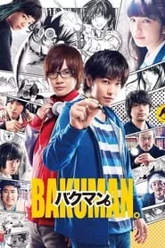 Bakuman (2015) Bakuman (2015)