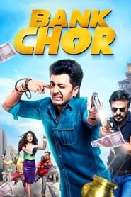 Bank Chor (2017) Bank Chor (2017)