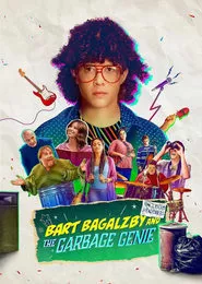 Bart Bagalzby and the Garbage Genie (2025) Bart Bagalzby and the Garbage Genie (2025)