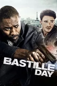 Bastille Day (2016) Bastille Day (2016)