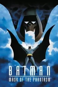 Batman: Mask of the Phantasm (1993) Batman: Mask of the Phantasm (1993)