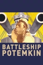 Battleship Potemkin (1925) Battleship Potemkin (1925)