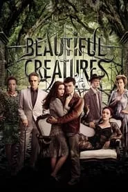 Beautiful Creatures (2013) Beautiful Creatures (2013)